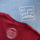 all you need is less. T-Shirt - Unisex ADULT - SALE