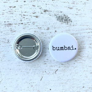 Campaign Pin - bumbai.