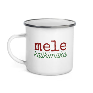 mele kalikimaka - Enamel Mug - Made To Order