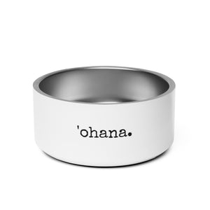 'ohana. - Pet bowl