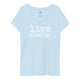live simply. WOMEN'S Recycled V-Neck T-shirt - Made To Order