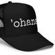 'ohana. Embroidered Foam Trucker Hat - Made To Order