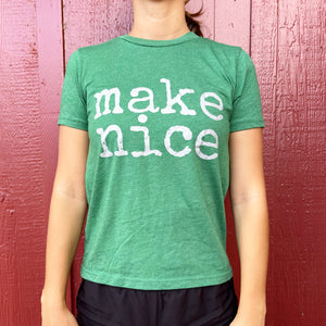 make nice - ADULT T-shirt - SALE