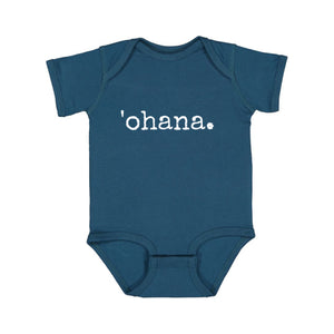 'ohana. - BABY onesies