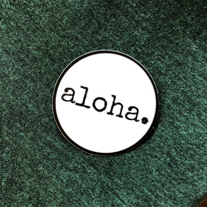 aloha. - sticker 3” circle