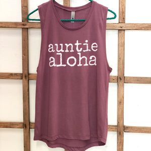 auntie aloha Muscle Tank Top - ADULT Sizes