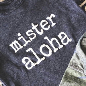 mister aloha - TODDLER T-Shirt