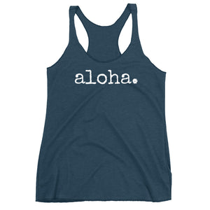 aloha. - Women's Tank Top - various colors - Made To Order