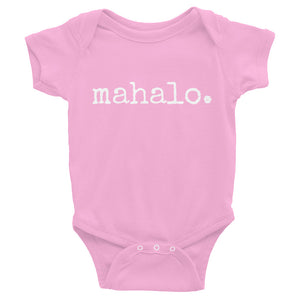 pink gender neutral baby Ivy & Co. onesie with white writing that says mahalo which means thank you