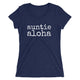 auntie aloha - Ladies' short sleeve t-shirt - Made To Order
