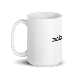 makuahine. (mother) - Mug - Made To Order