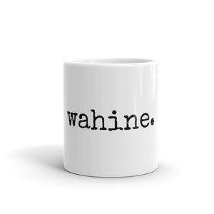 wahine. - Mug - Made To Order