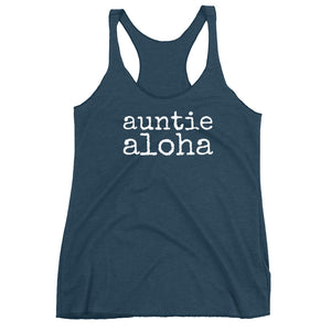 auntie aloha - Women's Racerback Tank - Made to Order