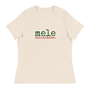 Mele Kalikimaka (Merry Christmas) Women's Relaxed T-Shirt - Made To Order