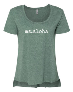 ms.aloha - LADIES scoop neck T-Shirt
