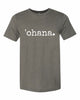 'ohana. T-Shirt - Unisex ADULT