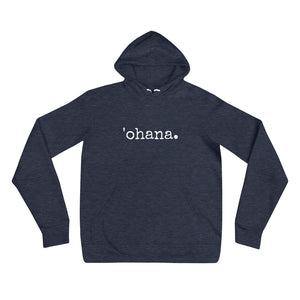 'ohana. Adult Unisex Hoodie - Made To Order