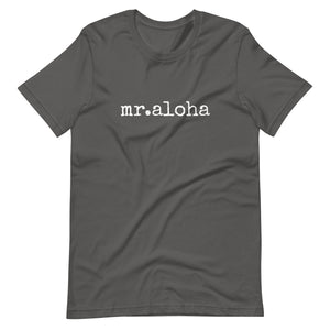 mr.aloha T-shirt - ADULT sizes - Made to Order - Up to 5XL