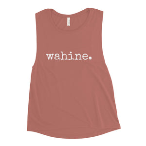 wahine. Ladies’ Muscle Tank - Made To Order